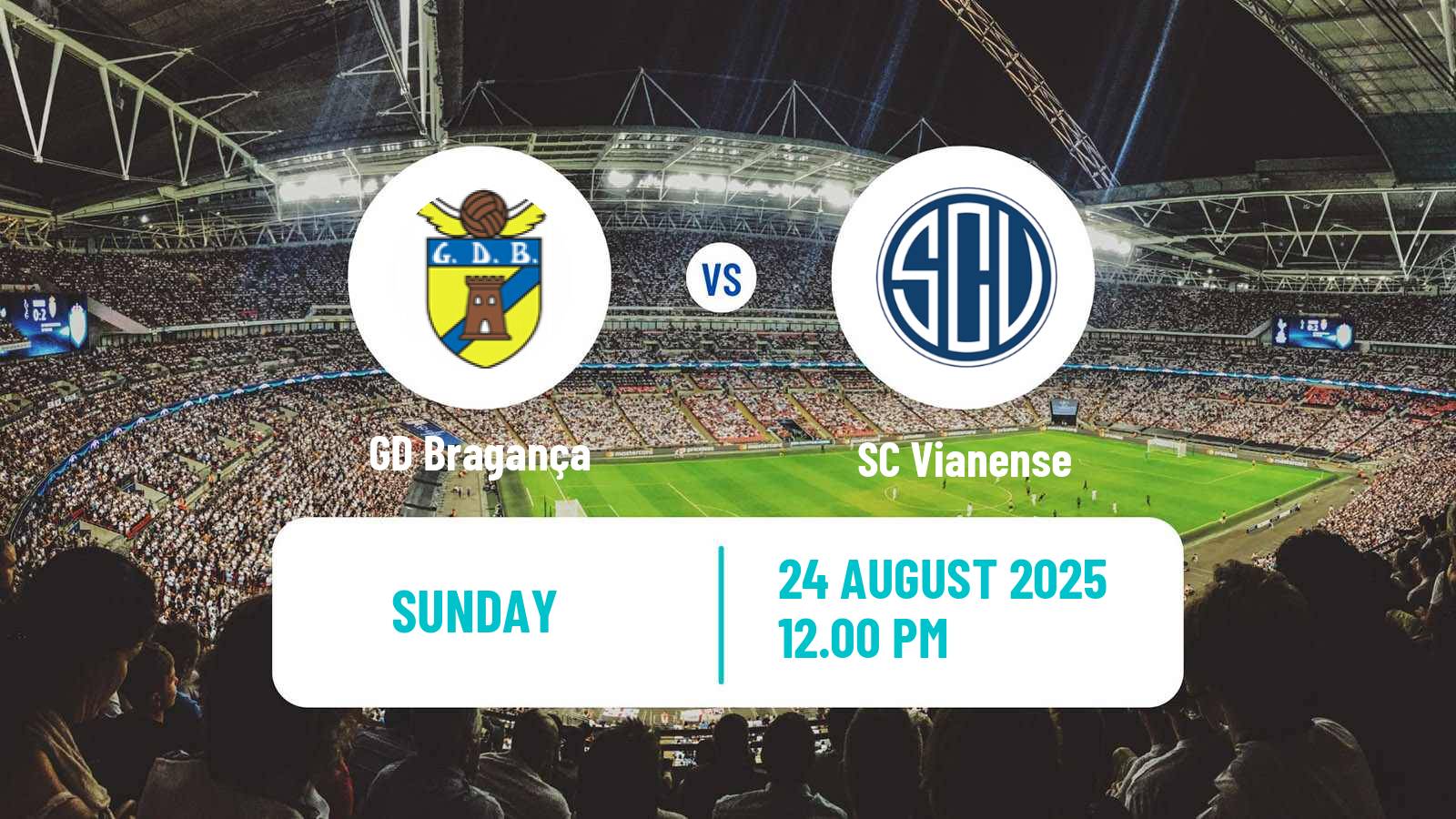 Soccer Campeonato de Portugal - Group A  Bragança - Vianense