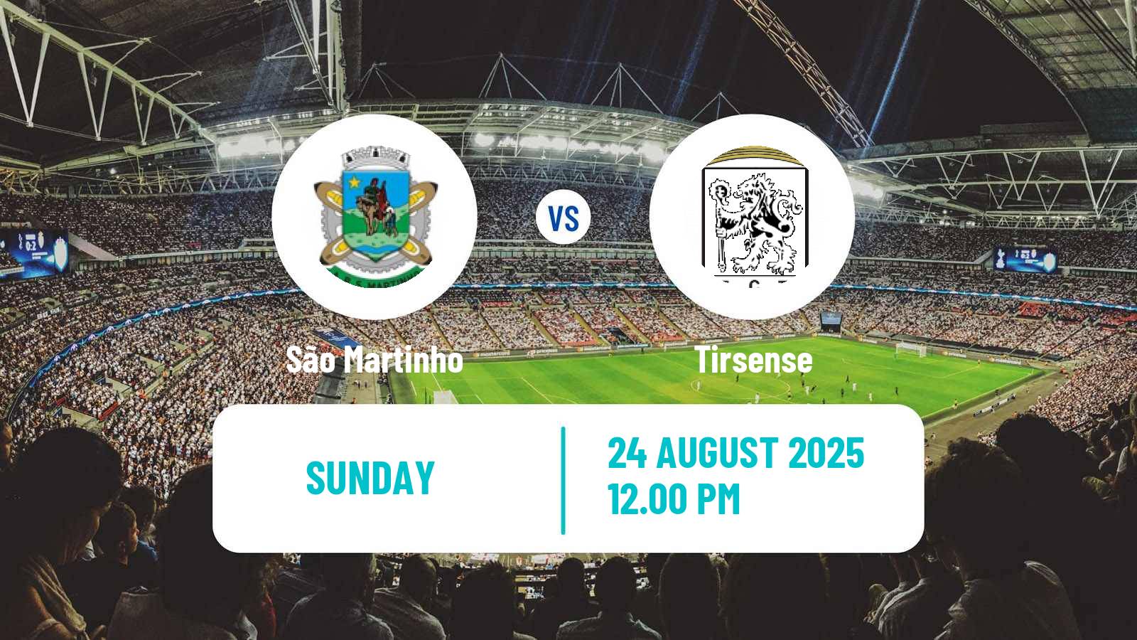 Soccer Campeonato de Portugal - Group A  São Martinho - Tirsense