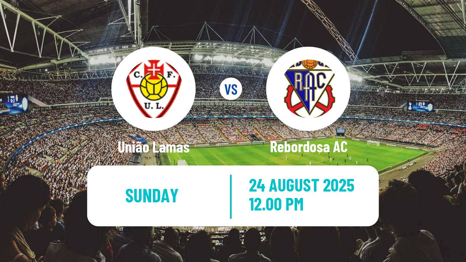 Soccer Campeonato de Portugal União Lamas - Rebordosa