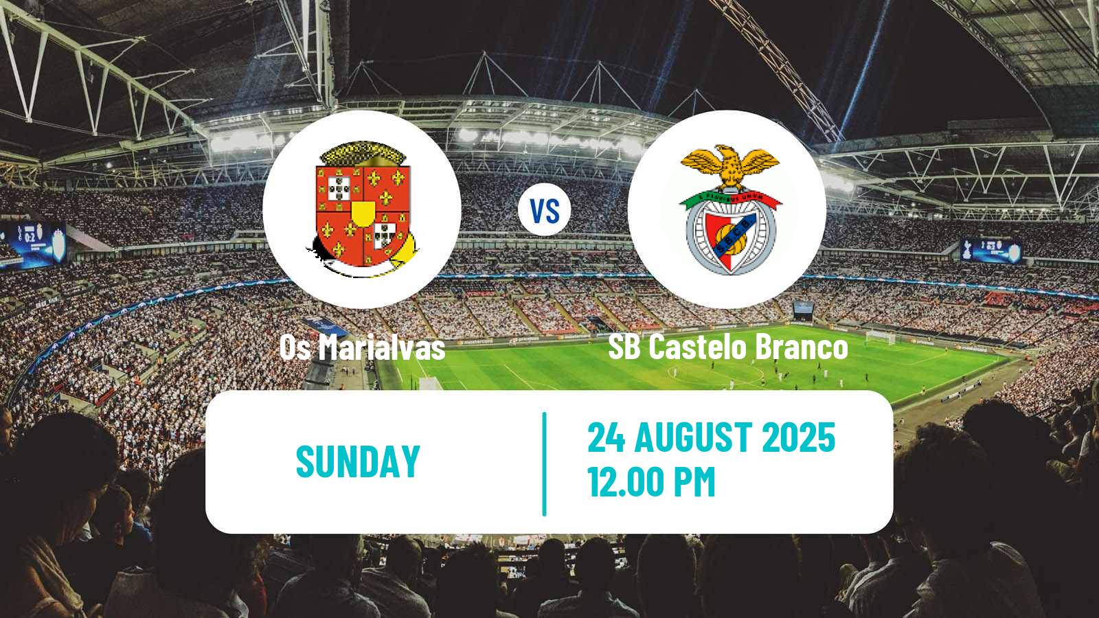 Soccer Campeonato de Portugal - Group C Os Marialvas - SB Castelo Branco