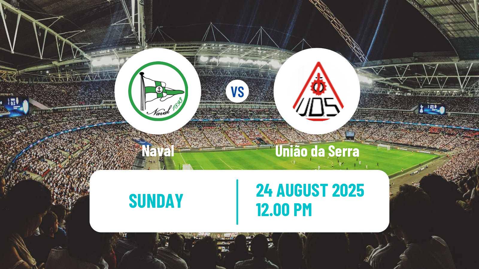 Soccer Campeonato de Portugal - Group C Naval - União da Serra