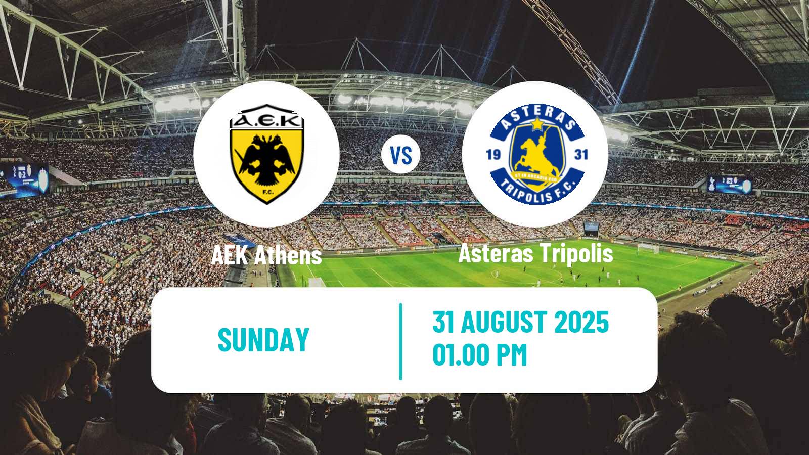 Soccer Greek Super League AEK Athens - Asteras Tripolis