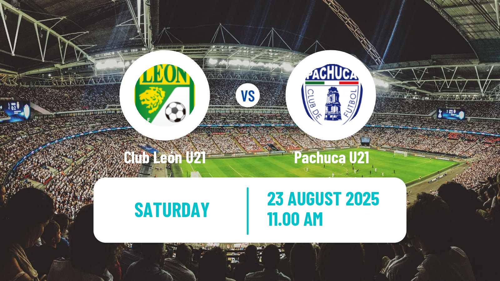 Soccer Mexican Liga MX U23 Club León U21 - Pachuca U21