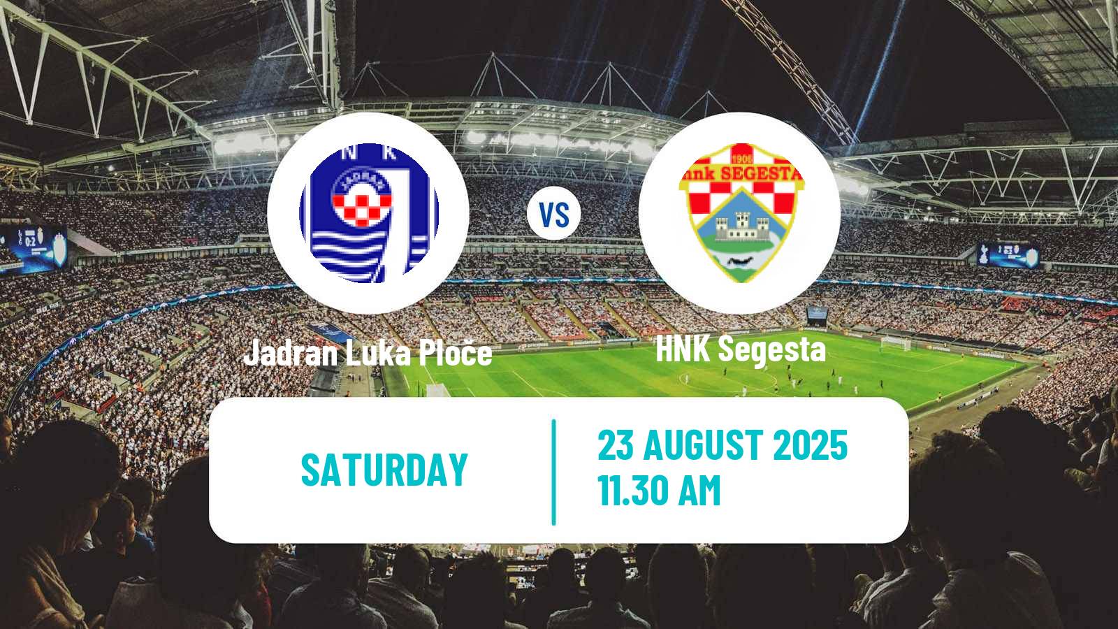 Soccer Croatian Druga NL Jadran Luka Ploče - Segesta