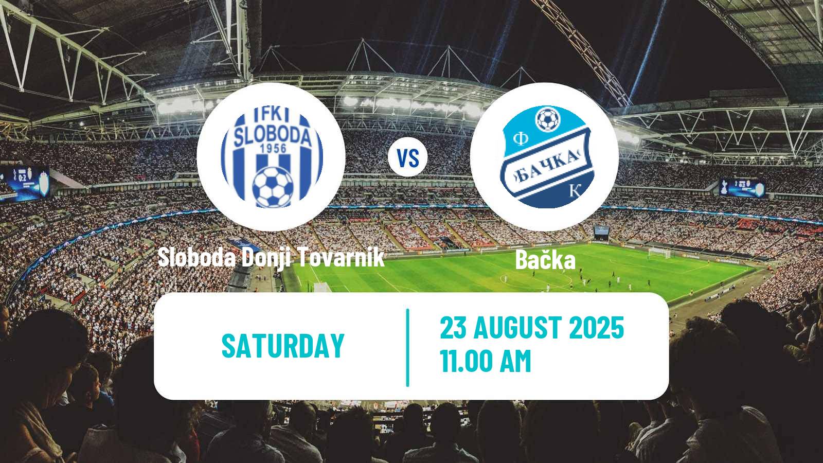 Soccer Serbian Srpska Liga - Vojvodina Sloboda Donji Tovarnik - Bačka