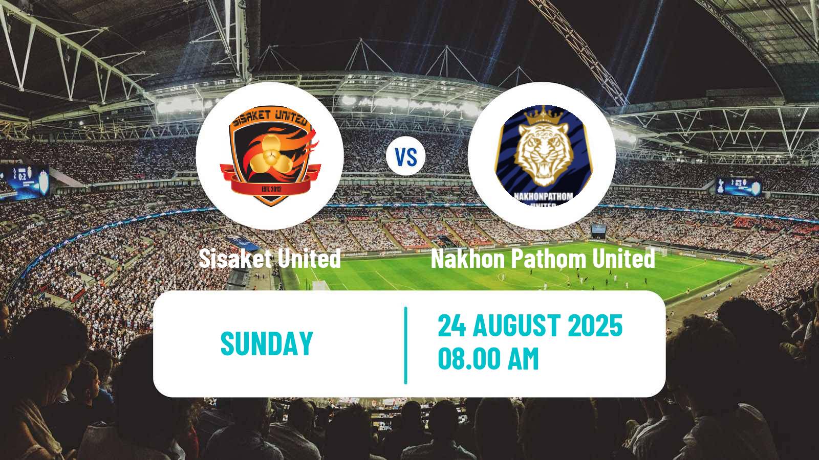 Soccer Thai League 2 Sisaket United - Nakhon Pathom United
