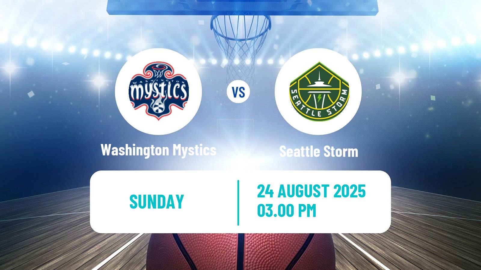 Basketball WNBA Washington Mystics - Seattle Storm