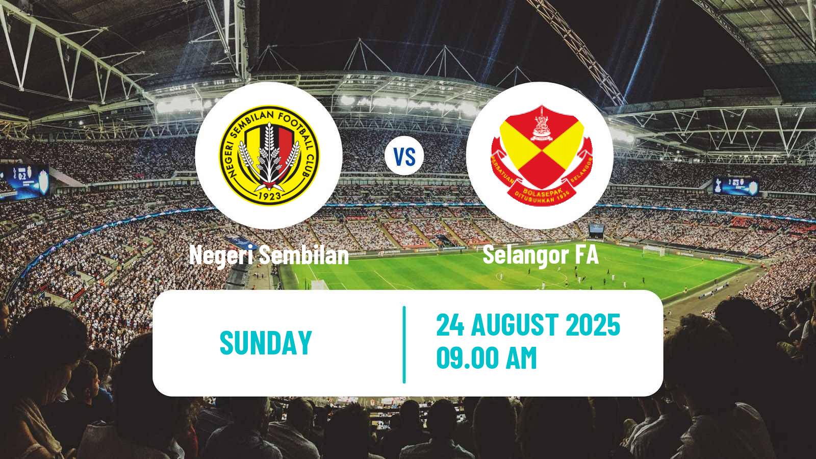 Soccer Malaysian Super League Negeri Sembilan - Selangor FA