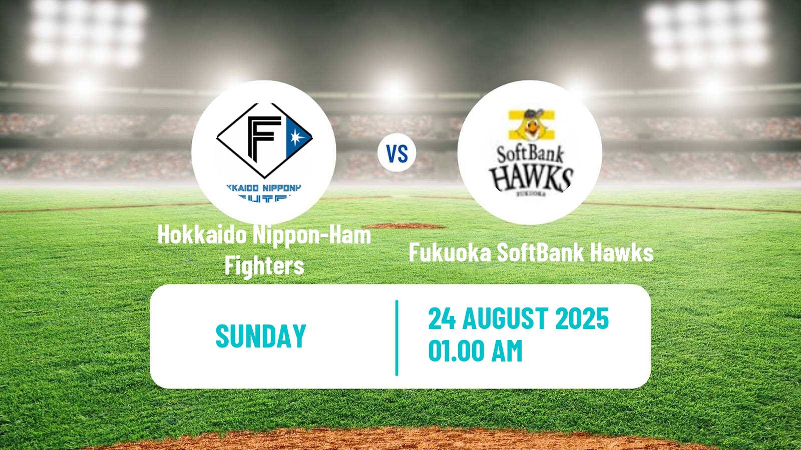 Baseball NPB Hokkaido Nippon-Ham Fighters - Fukuoka SoftBank Hawks