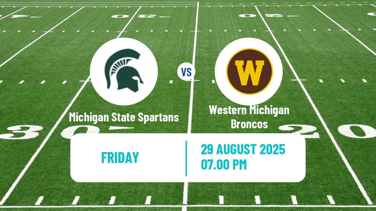 American football NCAA College Football Michigan State Spartans - Western Michigan Broncos