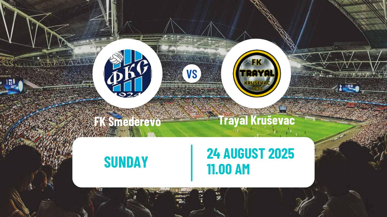 Soccer Serbian Prva Liga Smederevo - Trayal Kruševac
