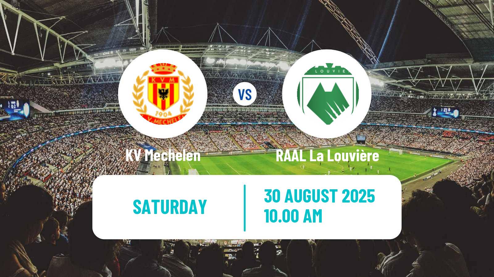 Soccer Belgian Jupiler Pro League KV Mechelen - RAAL La Louvière