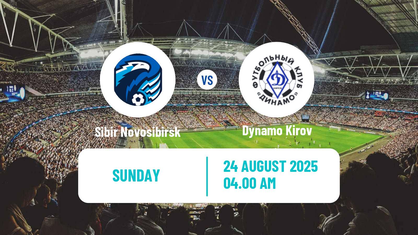 Soccer Russian FNL 2 Division A Gold Sibir Novosibirsk - Dynamo Kirov