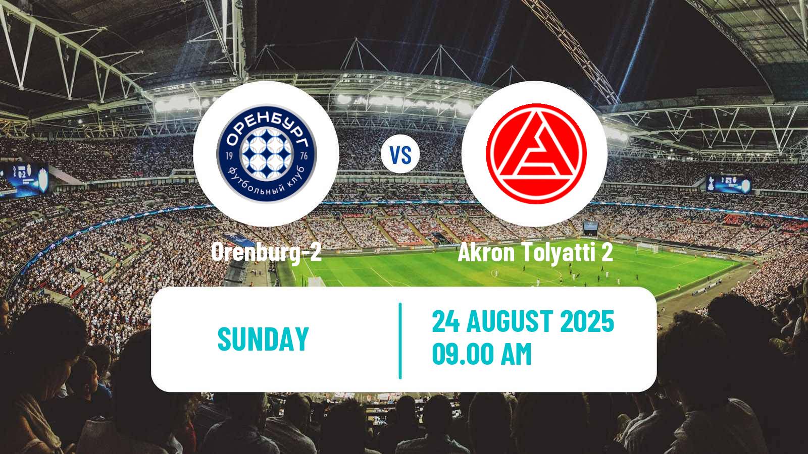 Soccer  FNL 2 Division B Group 4 Orenburg-2 - Akron Tolyatti 2