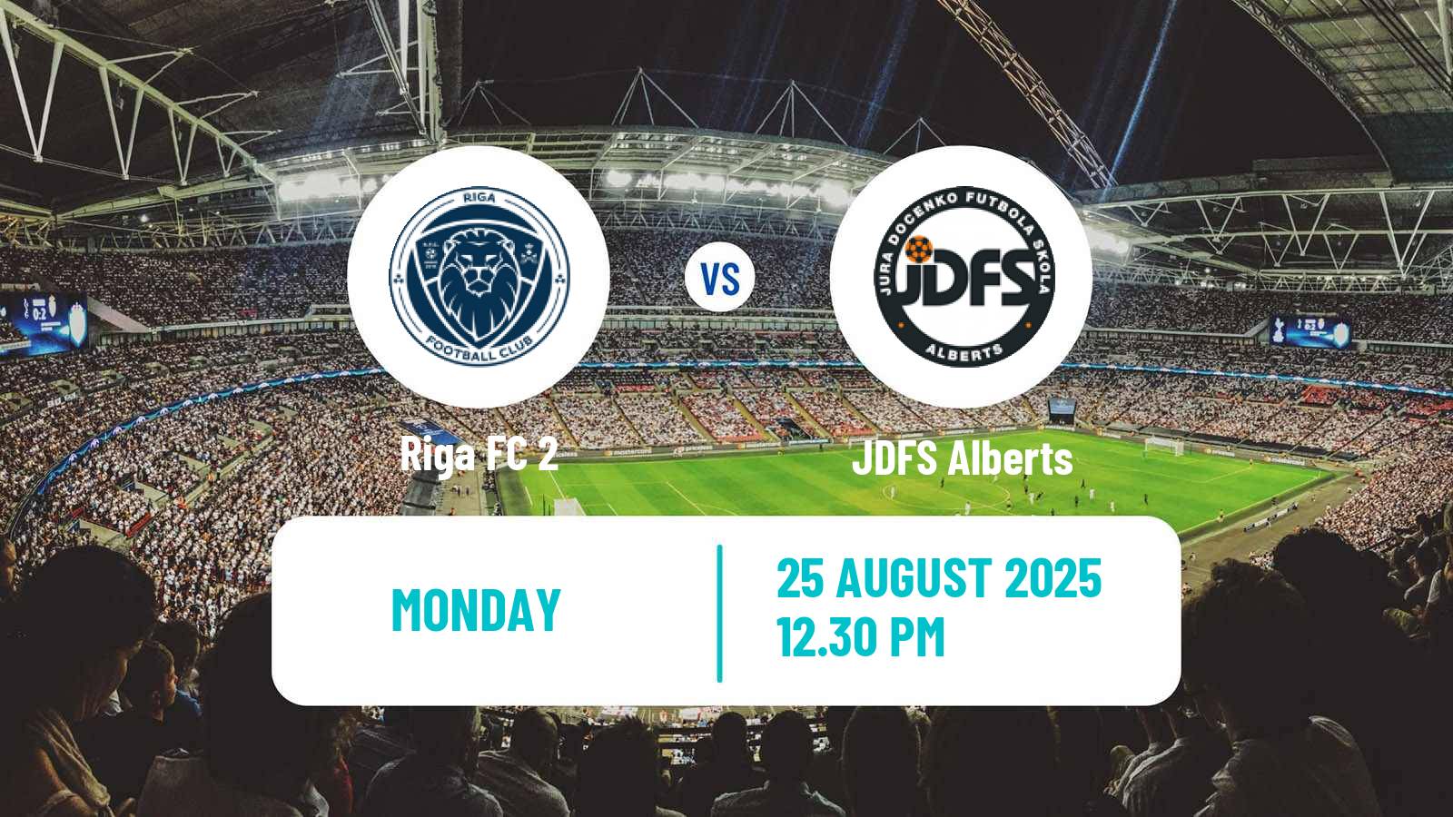 Soccer Latvian 1 Liga Riga 2 - JDFS Alberts