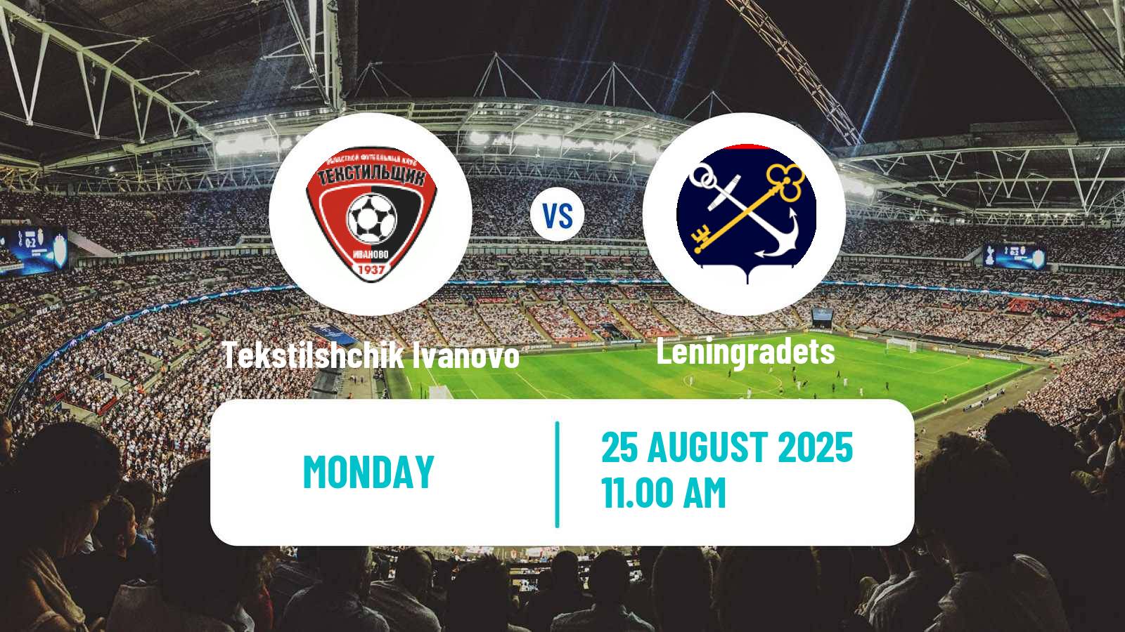 Soccer Russian FNL 2 Division A Gold Tekstilshchik Ivanovo - Leningradets