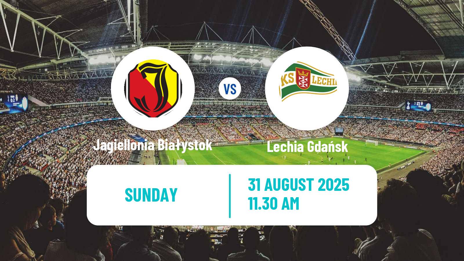 Soccer Polish Ekstraklasa Jagiellonia Białystok - Lechia Gdańsk