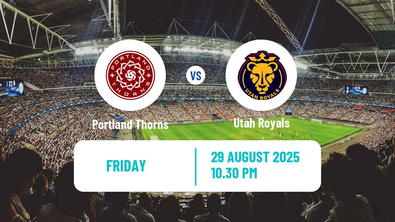 Soccer NWSL Portland Thorns - Utah Royals