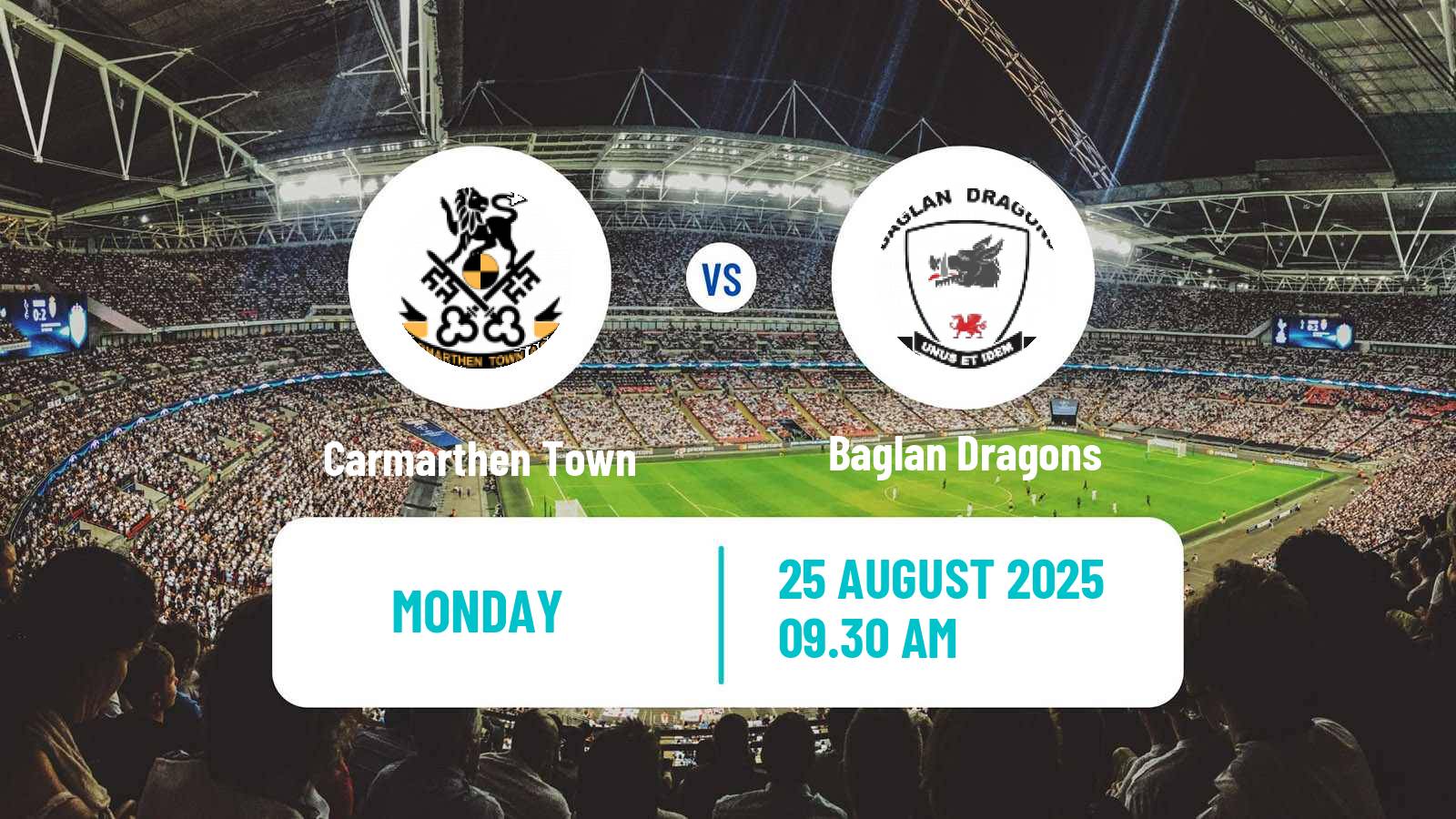 Soccer Welsh Cymru South Carmarthen Town - Baglan Dragons