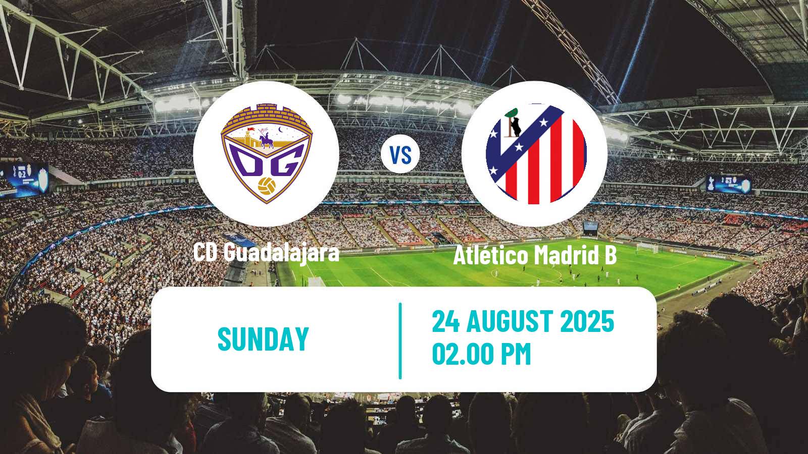Soccer Club Friendly CD Guadalajara - Atlético Madrid B