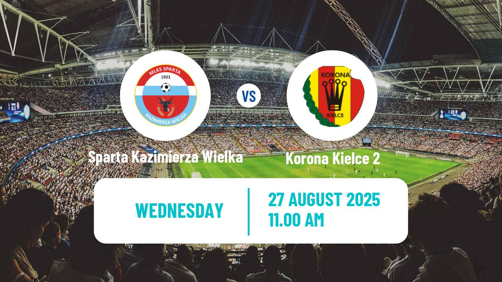 Soccer Polish Division 3 - Group IV Sparta Kazimierza Wielka - Korona Kielce 2