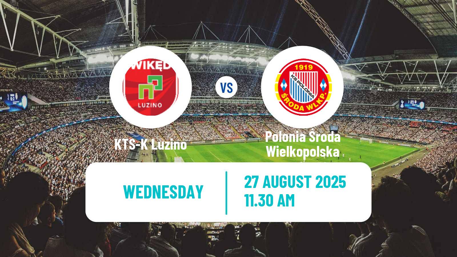 Soccer Polish Division 3 - Group II Luzino - Polonia Środa Wielkopolska