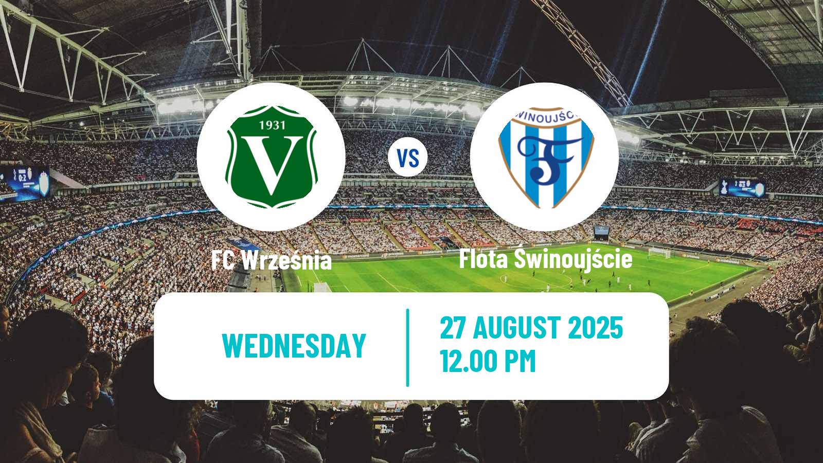Soccer Polish Division 3 - Group II Września - Flota Świnoujście