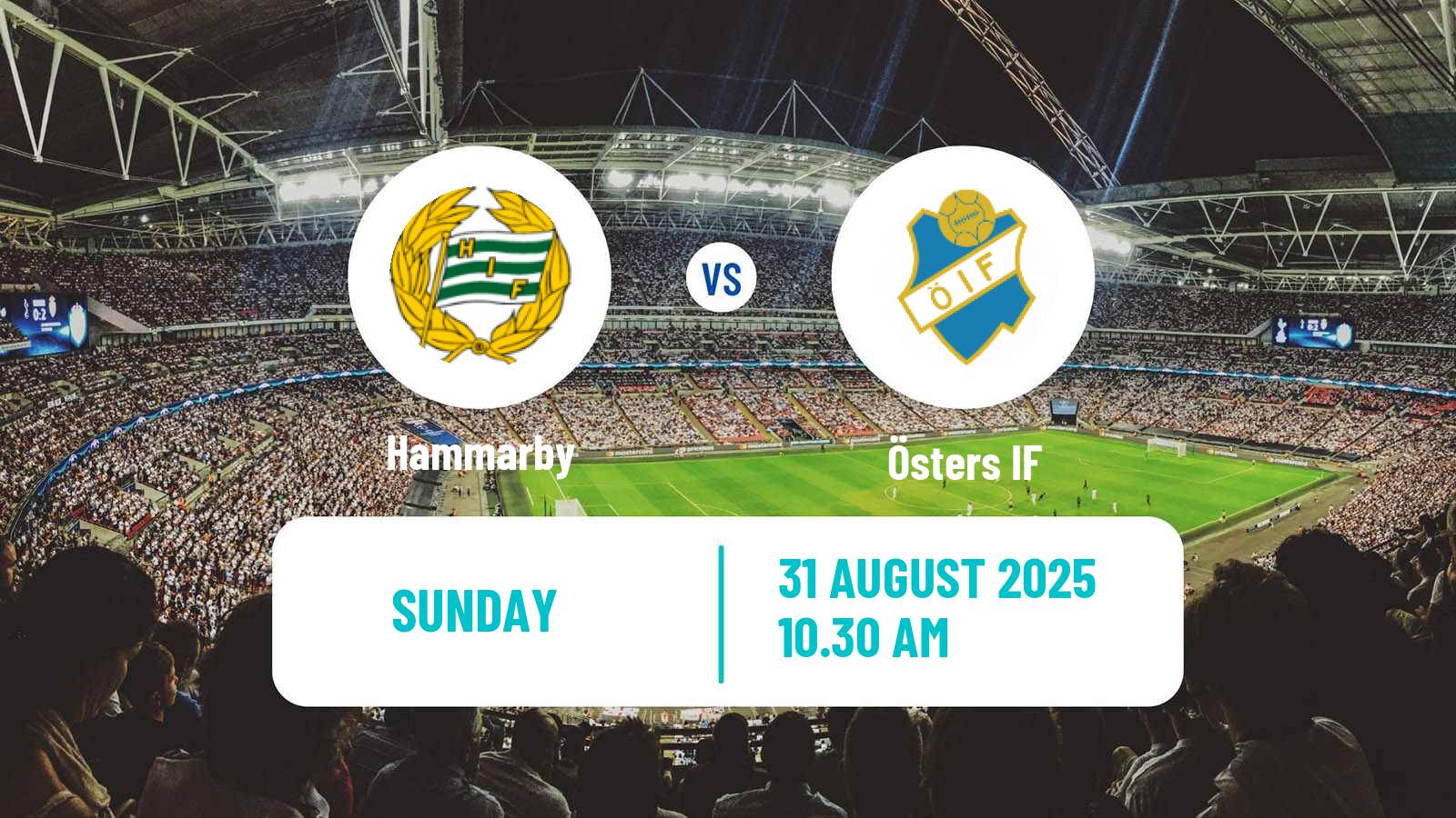Soccer Swedish Allsvenskan Hammarby - Öster