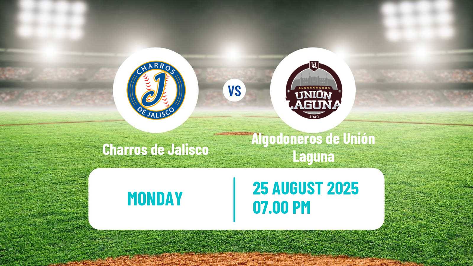 Baseball LMB Charros de Jalisco - Algodoneros de Unión Laguna
