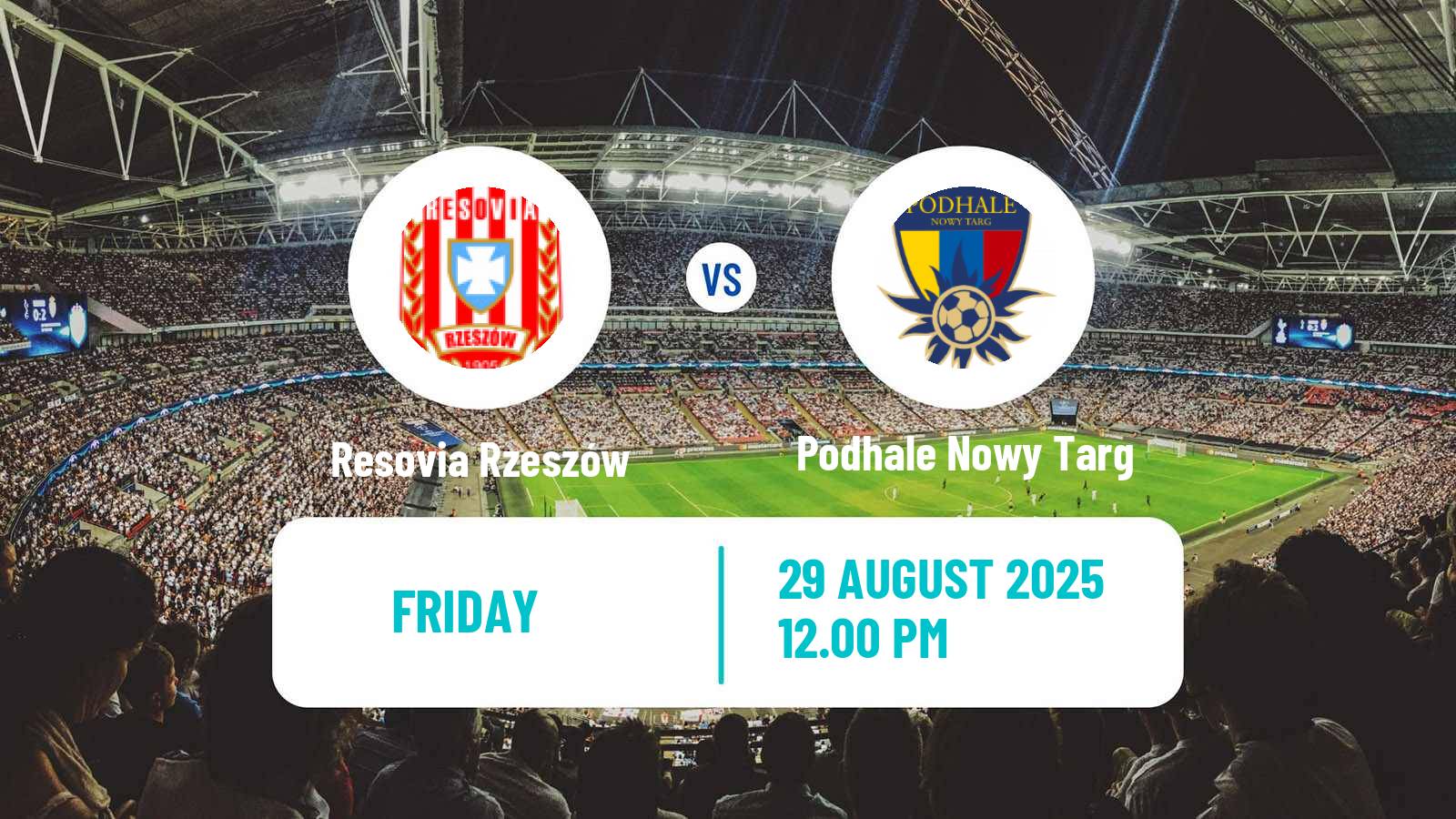 Soccer Polish Division 2 Resovia Rzeszów - Podhale Nowy Targ