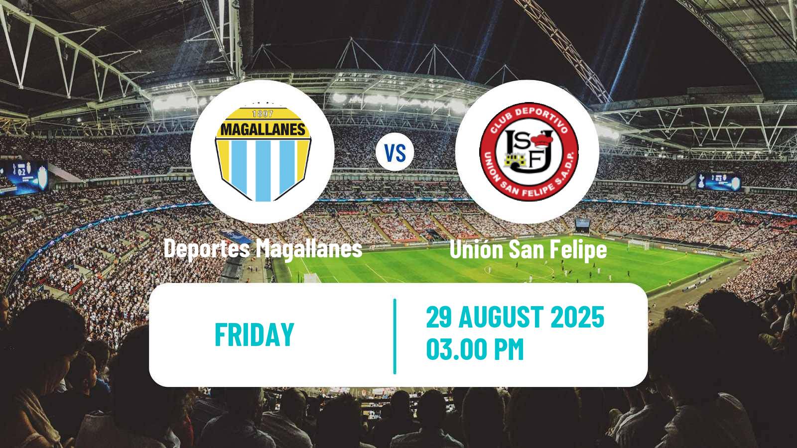 Soccer Chilean Primera B Deportes Magallanes - Unión San Felipe