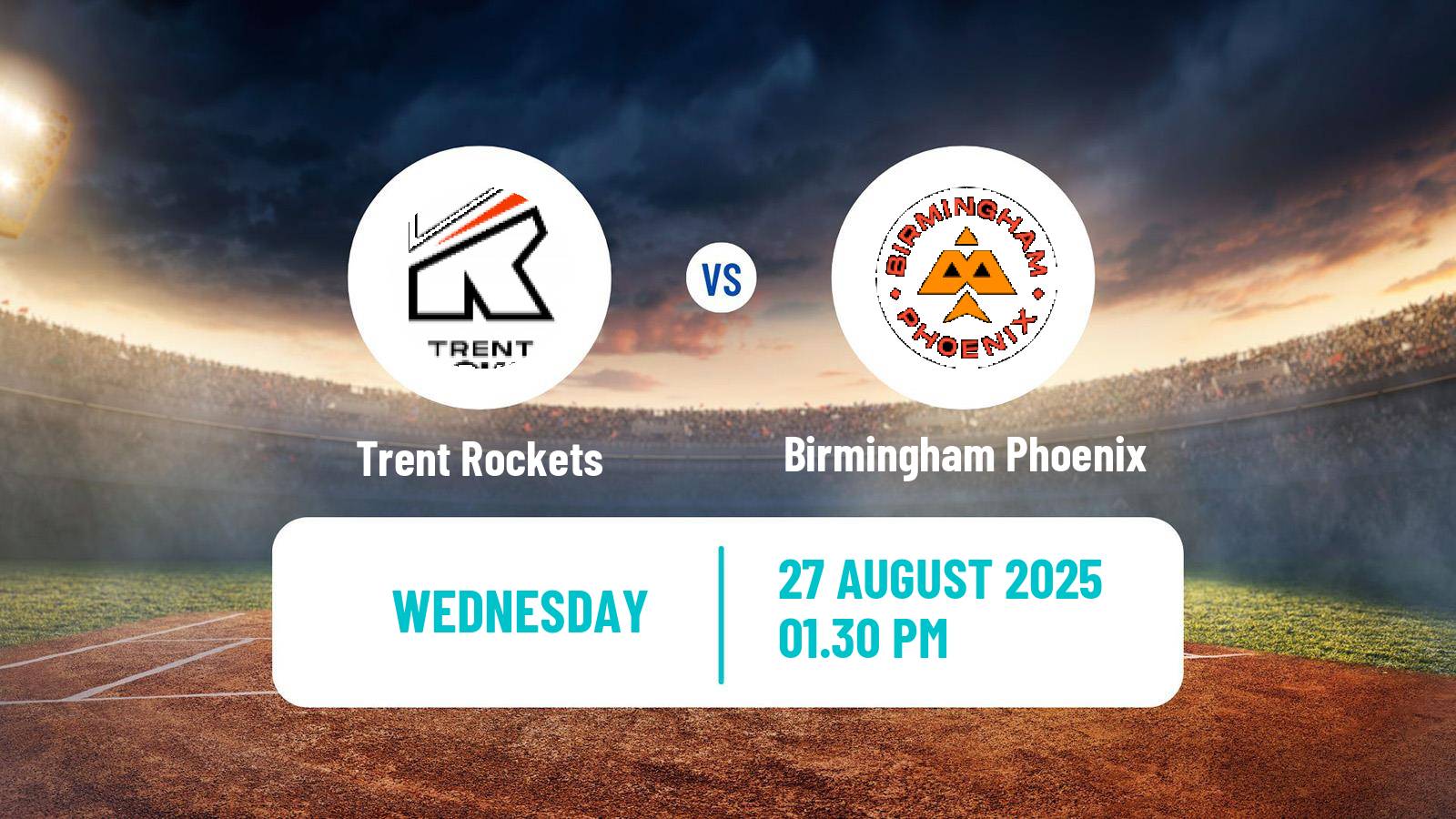 Cricket United Kingdom The Hundred Cricket Trent Rockets - Birmingham Phoenix