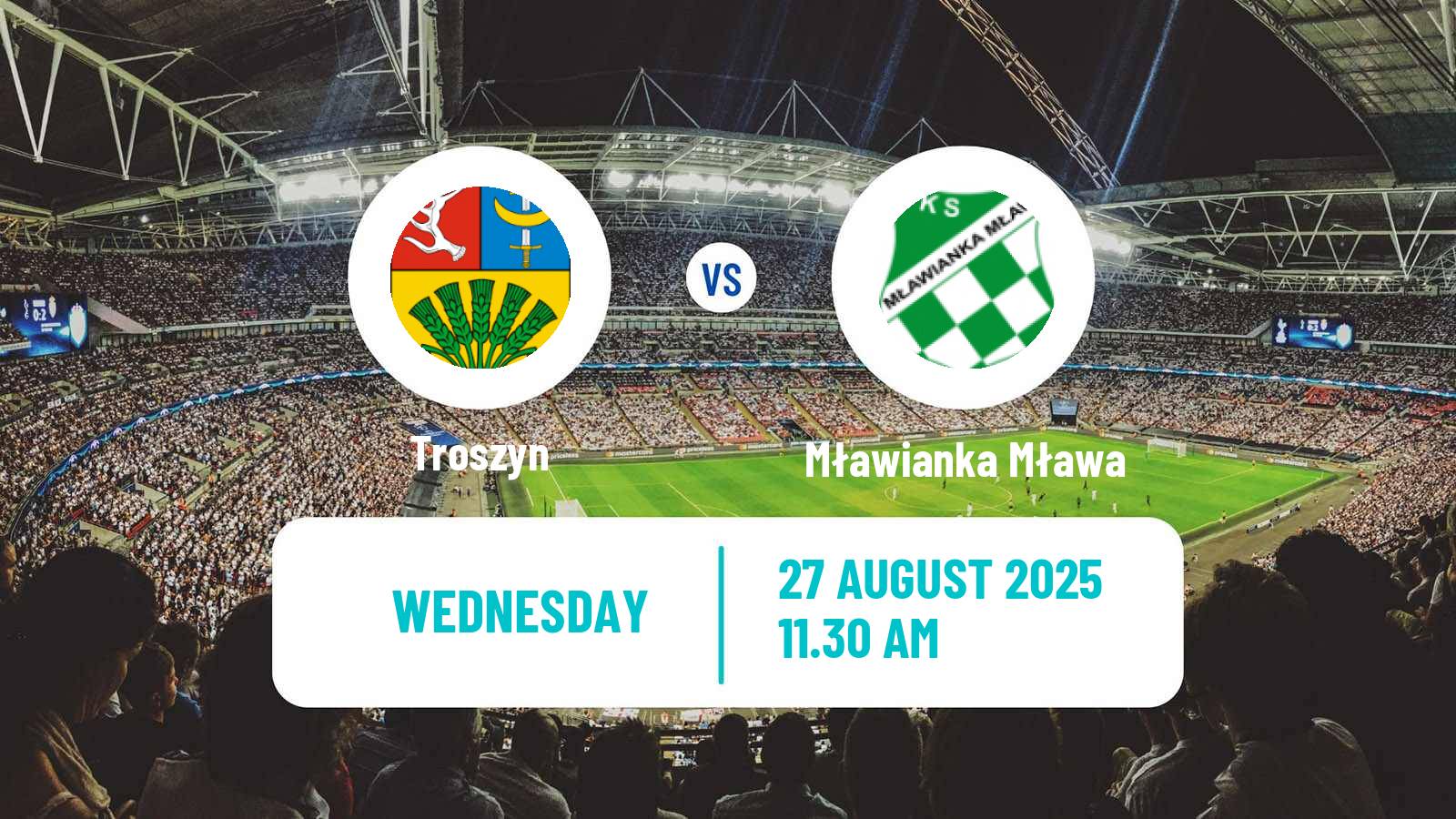 Soccer Polish Division 3 - Group I Troszyn - Mławianka Mława