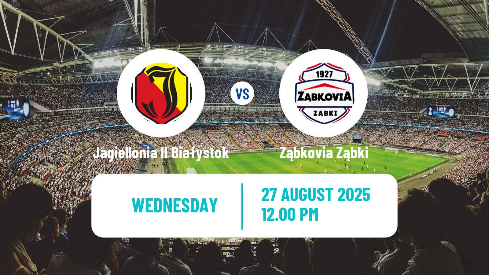 Soccer Polish Division 3 - Group I Jagiellonia II Białystok - Ząbkovia Ząbki