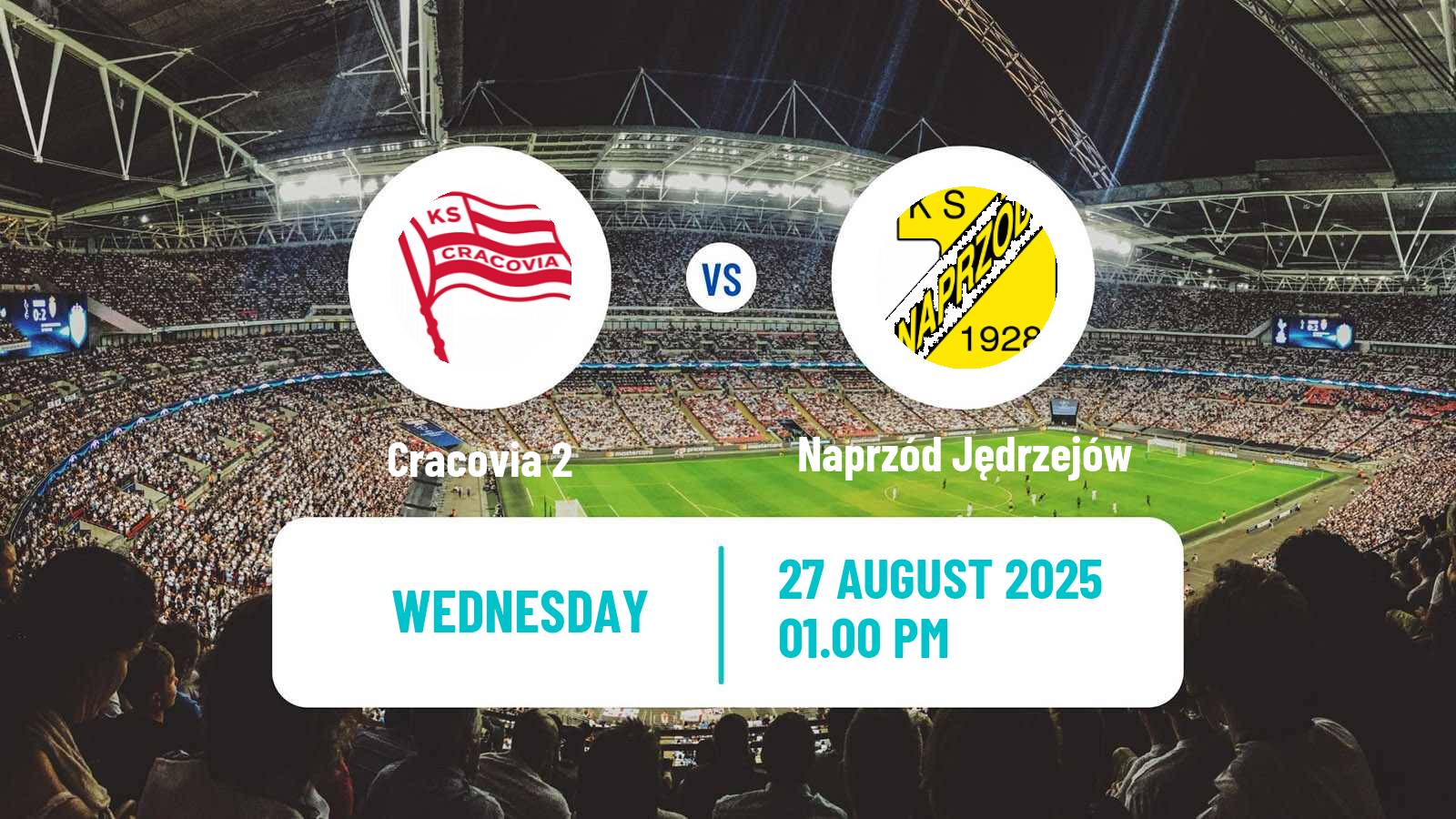 Soccer Polish Division 3 - Group IV Cracovia 2 - Naprzód Jędrzejów