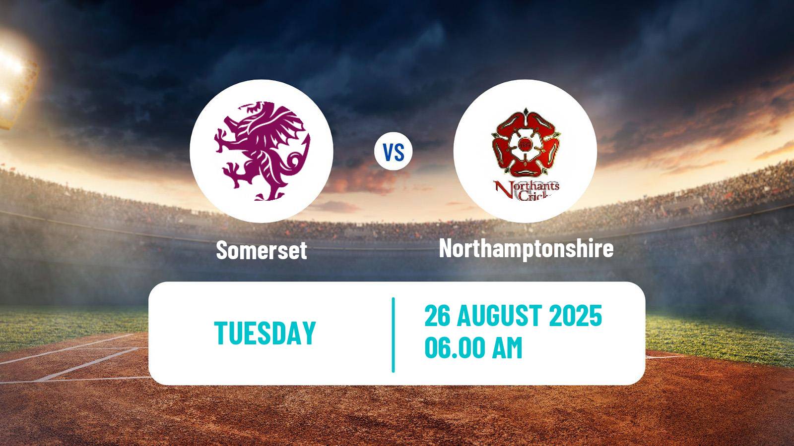 Cricket Royal London One-Day Cup Somerset - Northamptonshire