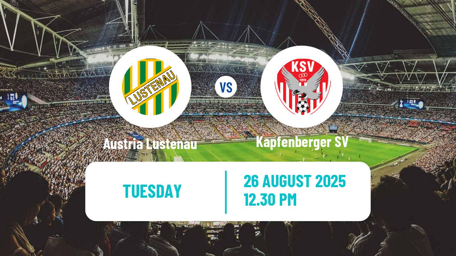 Soccer Austrian OFB Cup Austria Lustenau - Kapfenberger SV