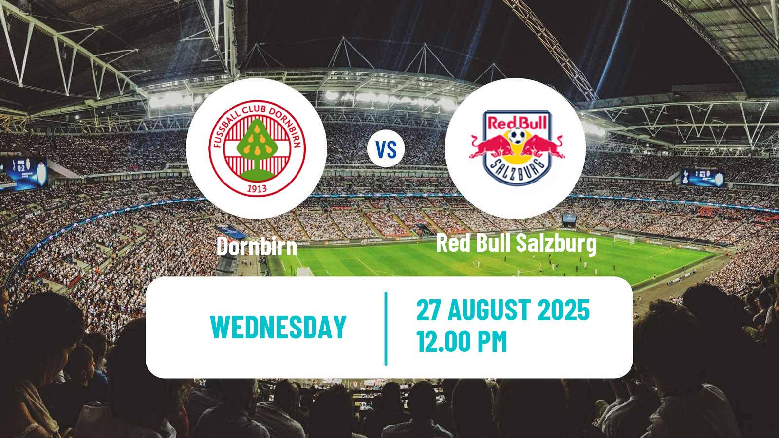 Soccer Austrian OFB Cup Dornbirn - Red Bull Salzburg