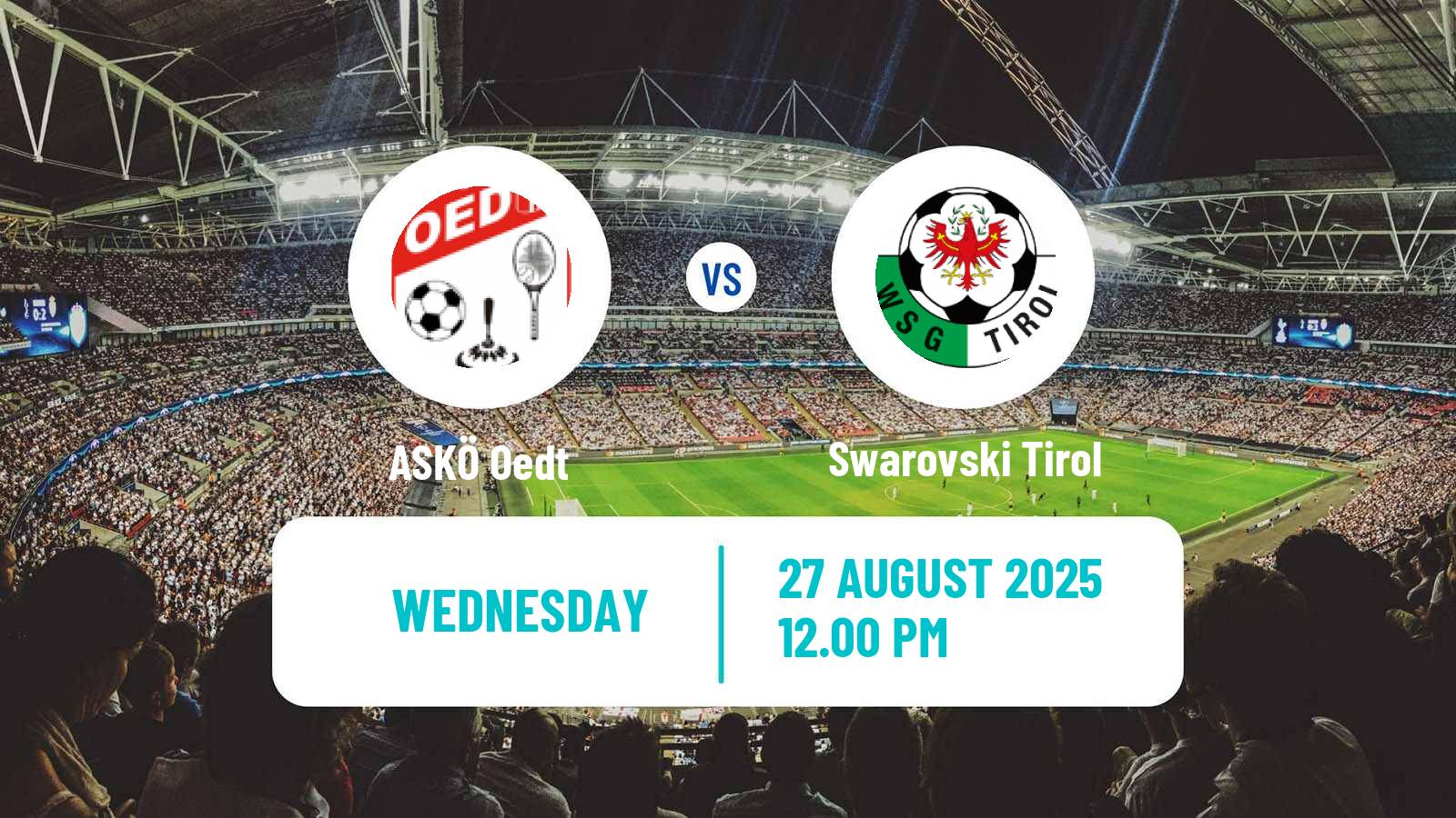 Soccer Austrian OFB Cup ASKÖ Oedt - Swarovski Tirol