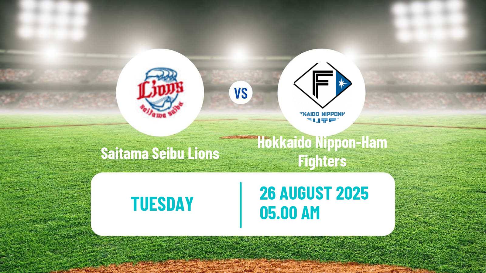 Baseball NPB Saitama Seibu Lions - Hokkaido Nippon-Ham Fighters