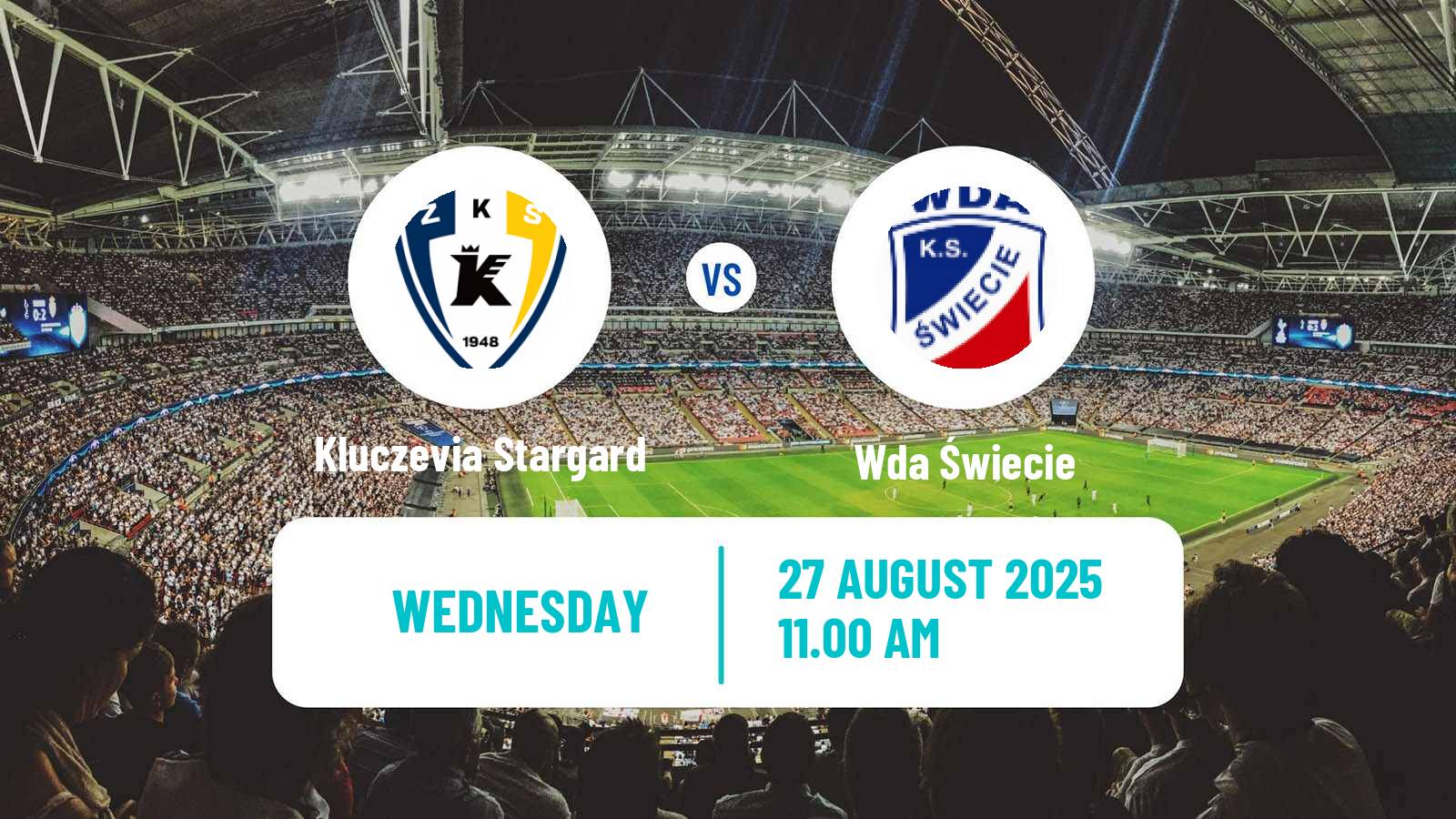 Soccer Polish Division 3 - Group II Kluczevia Stargard - Wda Świecie