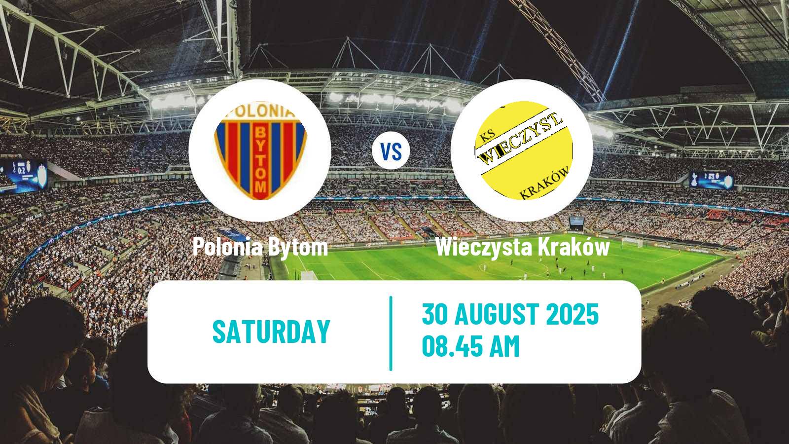 Soccer Polish Division 1 Polonia Bytom - Wieczysta Kraków