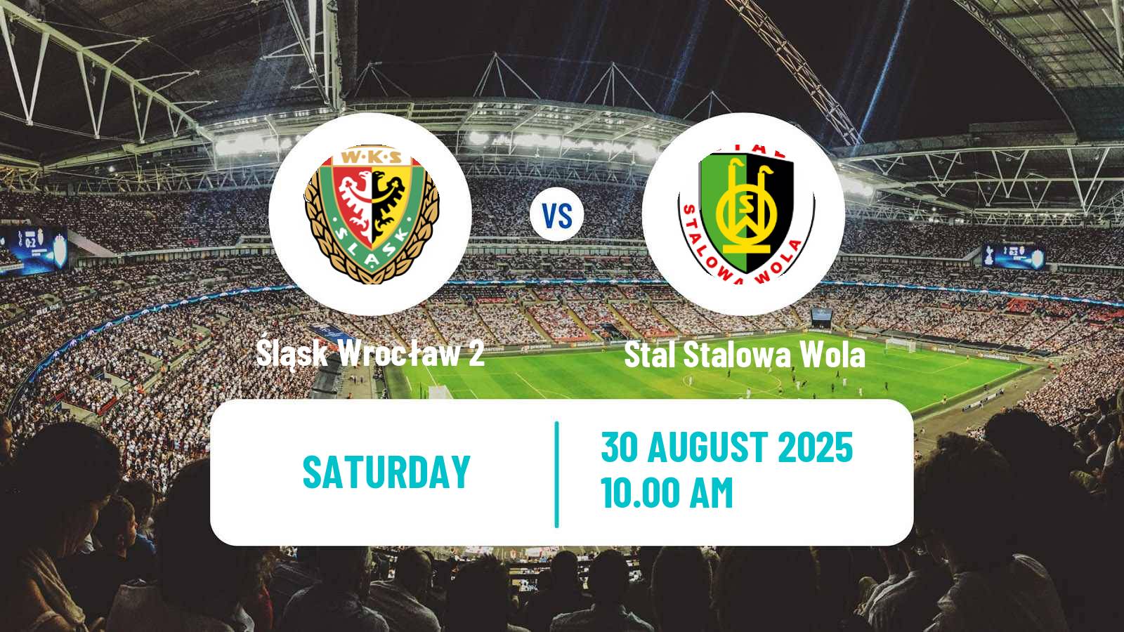 Soccer Polish Division 2 Śląsk Wrocław 2 - Stal Stalowa Wola