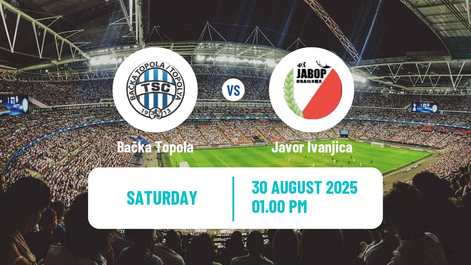 Soccer Serbian Superliga Bačka Topola - Javor Ivanjica