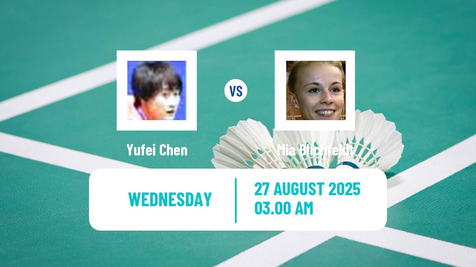Badminton BWF World Championships Women Yufei Chen - Mia Blichfeldt