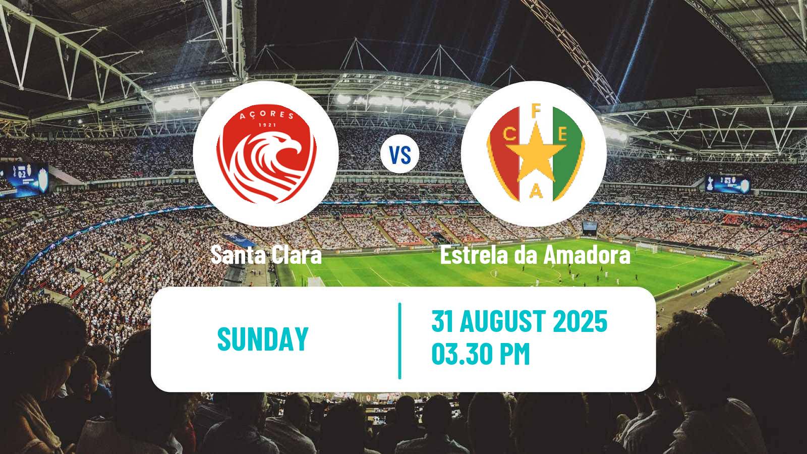 Soccer Liga Portugal Santa Clara - Estrela da Amadora