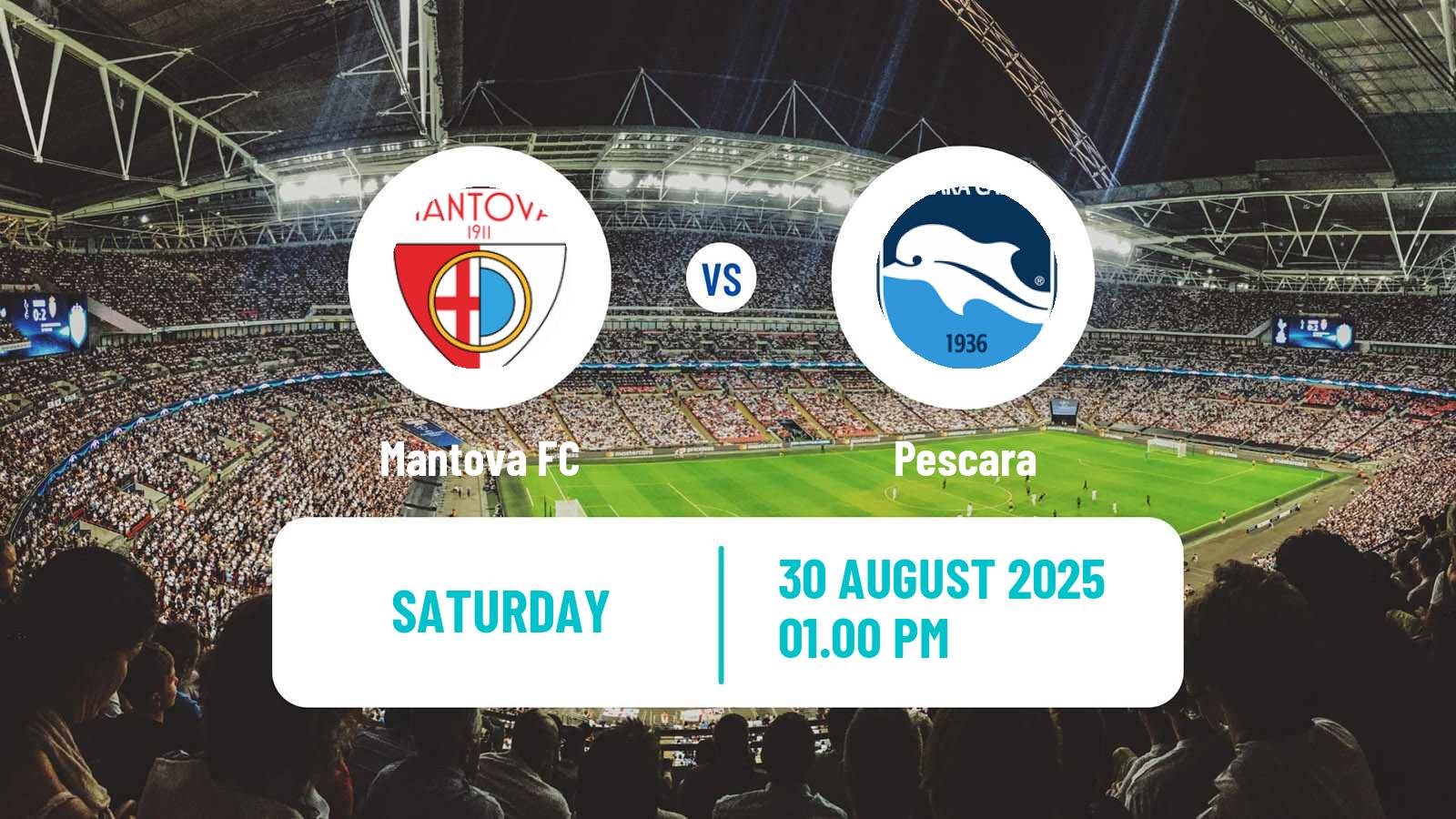 Soccer Italian Serie B Mantova - Pescara