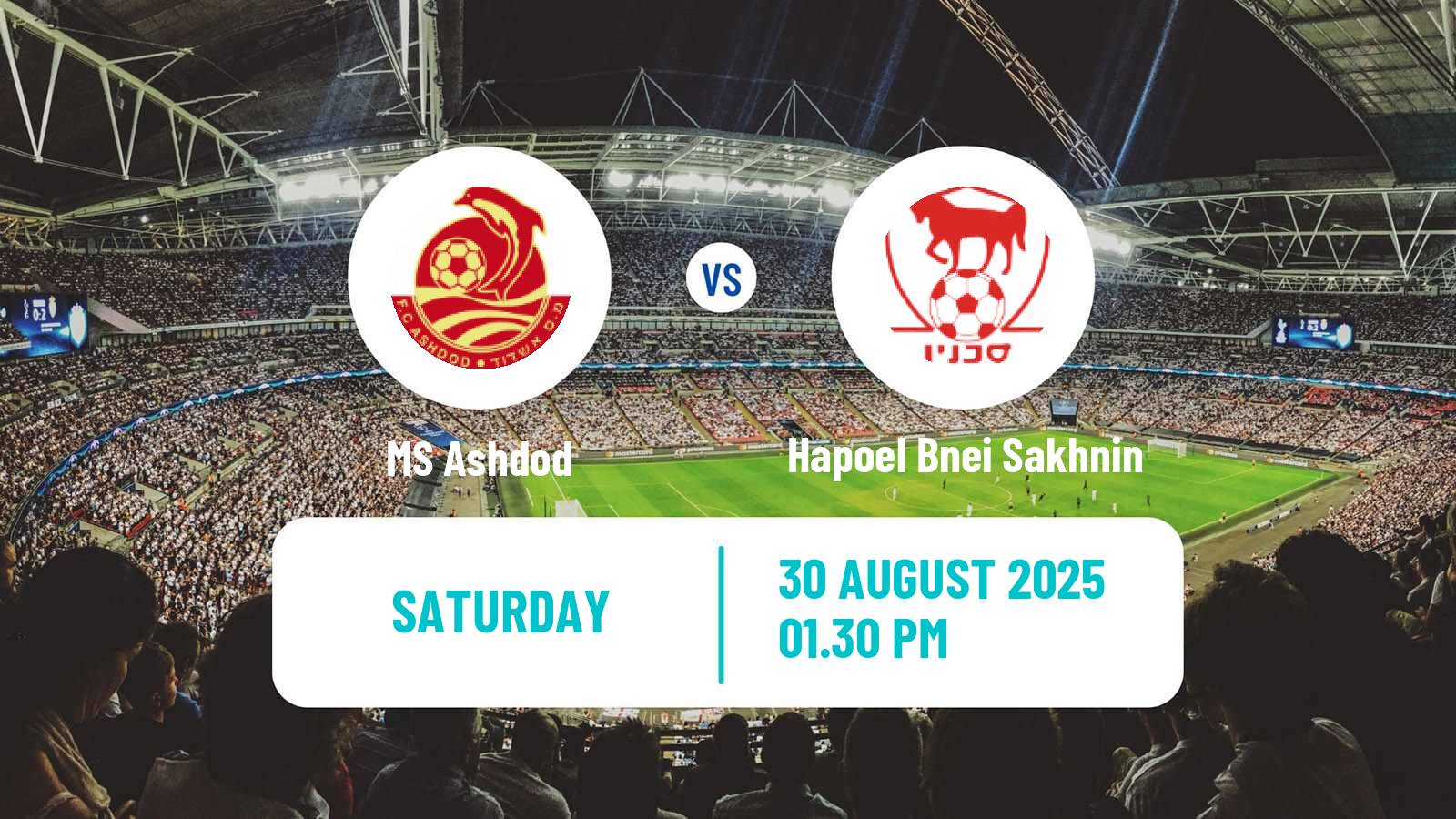 Soccer Israeli Ligat haAl MS Ashdod - Hapoel Bnei Sakhnin