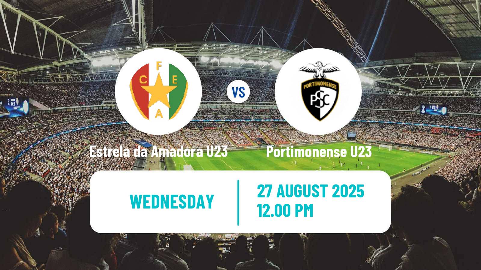 Soccer Portuguese Liga Revelacao U23 Estrela da Amadora U23 - Portimonense U23