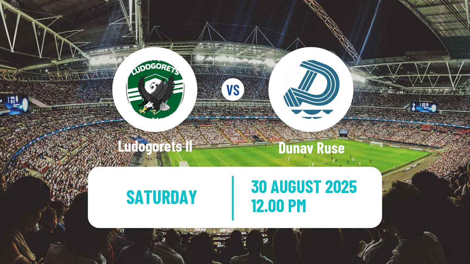 Soccer Bulgarian Vtora Liga Ludogorets II - Dunav Ruse